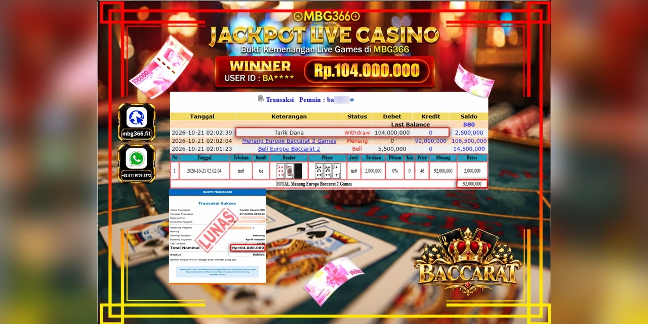 MBG366 JACKPOT LIVE GAME EUROPE BACCARAT Rp.104,000,000,- LUNAS